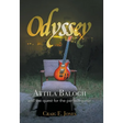 Odyssey: Attila Balogh and the Quest for the Perfect Guitar