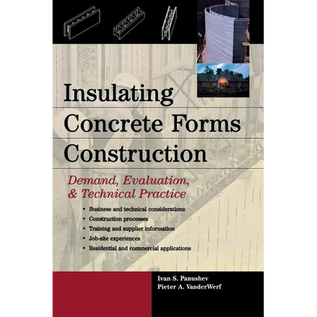 Insulating Concrete Forms Construction: Demand, Evaluation, & Technical Practice
