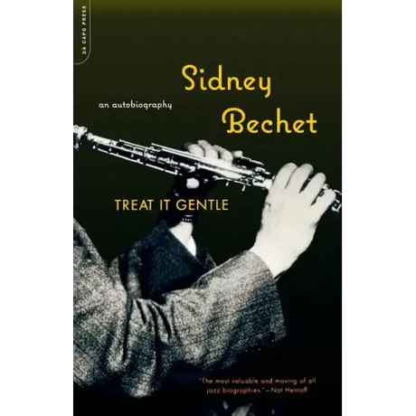 Treat It Gentle: An Autobiography