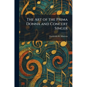 The Art of the Prima Donna and Concert Singer