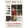 Kill 'Em and Leave: Searching for James Brown and the American Soul