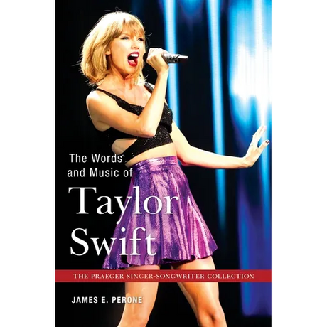 The Words and Music of Taylor Swift
