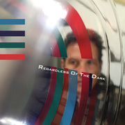 Regardless of the Dark (Vinyl) - Apocalypse Vinyl