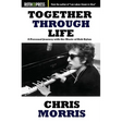 Together Through Life: A Personal Journey with the Music of Bob Dylan