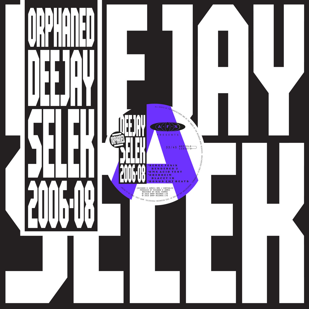 AFX orphaned deejay selek 2006-2008 [Music CDs]