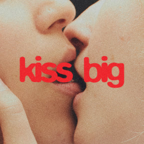 Kiss Big (Red Vinyl) [Vinyl]