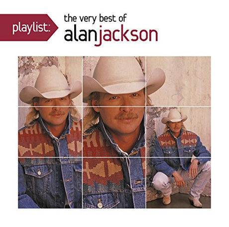 Playlist: The Very Best Of Alan Jackson (CD)