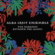 The Darkness Between The Leaves (CD)