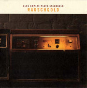 Rauschgold: Alec Empire Plays Staubgold (CD)