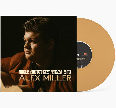 Alex Miller - More Country Than You [Vinyl]