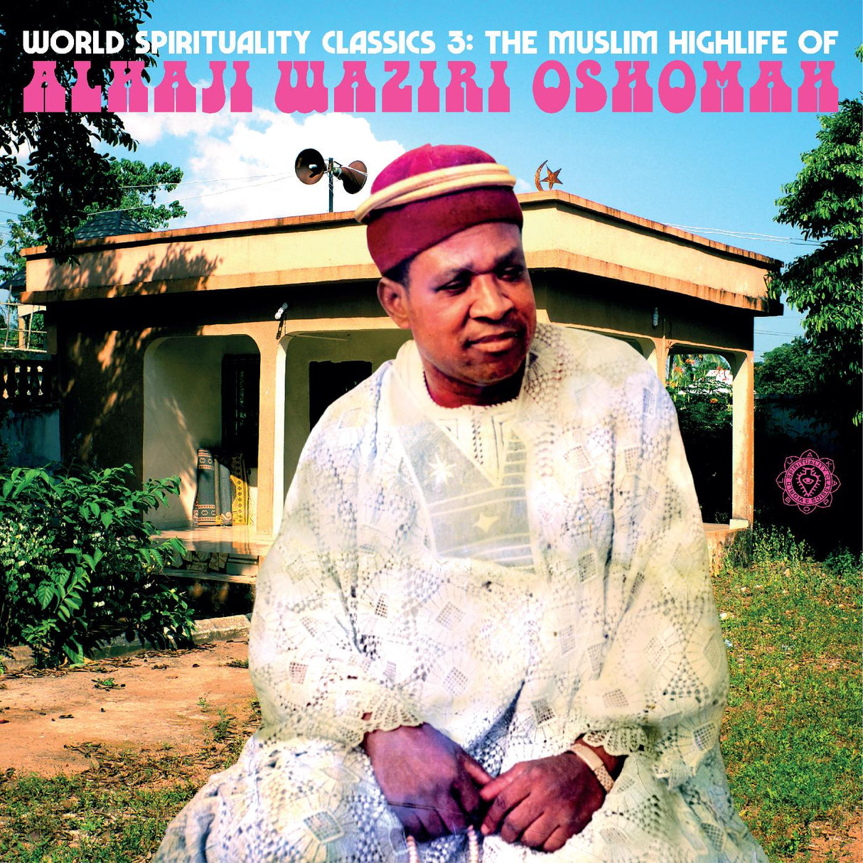 Clásicos de espiritualidad mundial de Alhaji Waziri Oshomah 3: La alta vida musulmana de Alhaji Waziri Oshomah [CD de música]