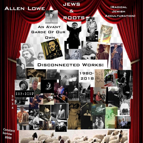 An Avant Garde of Our Own: Disconnected Works 1980-2018 (CD)