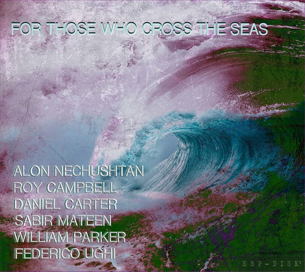 For Those Who Cross the Seas (CD)