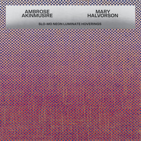 Ambrose Akinmusire & Mary Halvorson - Slo Mo Neon Luminate Hoverings [CD]