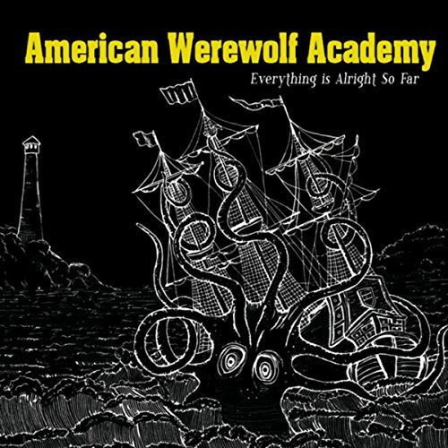 American Werewolf Academy Todo está bien hasta ahora [CD de música]