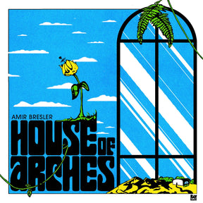 House of Arches (Vinyl) - Apocalypse Vinyl