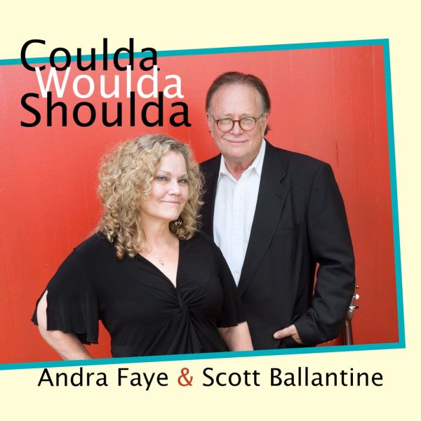 Andra Faye y Scott Ballantine Coulda Woulda Shoulda [CD de música]