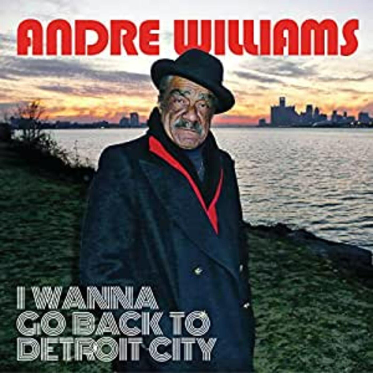 Andre Williams I Wanna Go Back To Detroit City [Records & LPs]