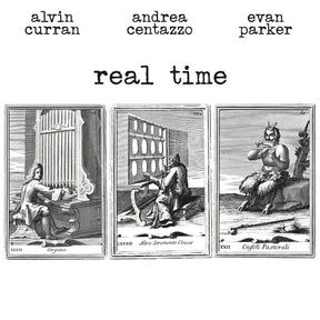 Andrea Centazzo, Evan Parker Alvin Curran - Real Time [LP] [Vinyl]