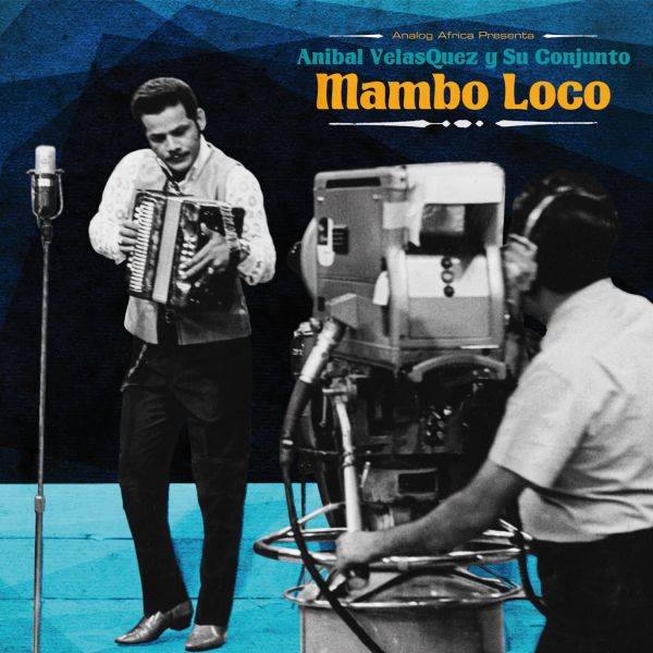 Anibal Velasquez - Mambo Loco - Anibal Velasquez Y Su Conjuto [Vinyl]
