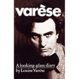 Varèse: A Looking-Glass Diary