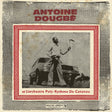 Antoine Dougbe Et L'Orchestre Poly-Rythmo De Coton - Antoine Dougbe Et L'Orchestre Poly-Rythmo De Cotonou (Analog Africa No.44) [Vinyl]