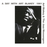 Art Blakey & The Jazz Messengers A Day With Art Blakey 1961 (RSD Essential, Indie Exclusive, Metallic Silver Colored Vinyl) (2 Lp's) [Vinyl]