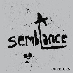 A Semblance: Of Return ("Emulsive Return" Clear Smoke Vinyl) [Vinyl]