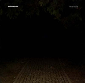 Uneasy Flowers (Vinyl)