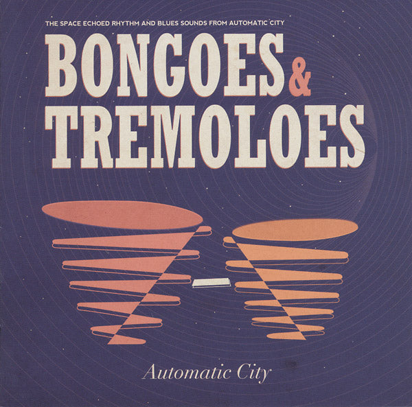 Bongoes & Tremoloes (CD)