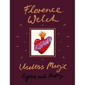 Useless Magic: Lyrics and Poetry