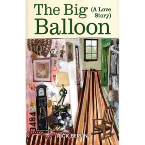 The Big Balloon: A Love Story