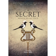 A Secret Never to be Told