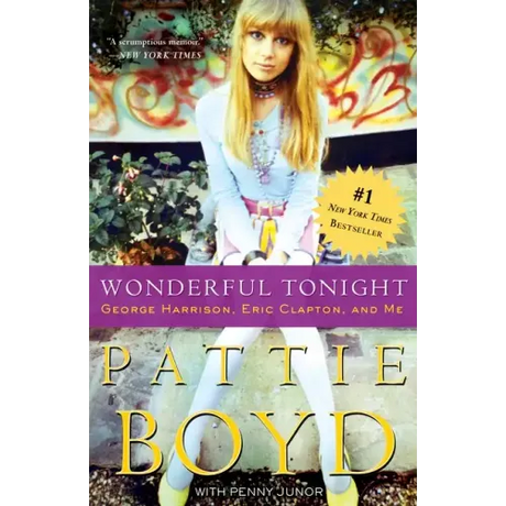 Wonderful Tonight: George Harrison, Eric Clapton, and Me