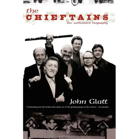 The Chieftains: The Authorized Biography