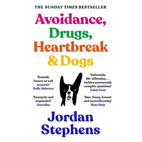Avoidance, Drugs, Heartbreak and Dogs