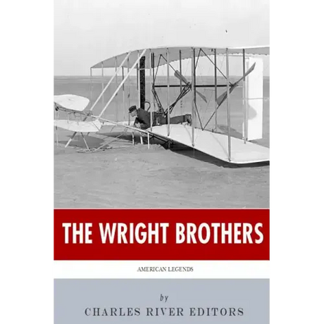 American Legends: The Wright Brothers