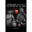 Reintroducing Chuck Mosley: Life On and Off the Road