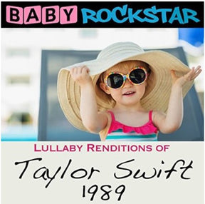 Lullaby Renditions of Taylor Swift: 1989 (CD)