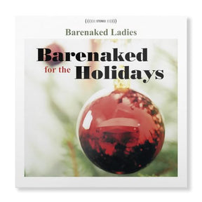 Barenaked Ladies Barenaked For The Holidays [LP] [Vinyl] - Apocalypse Vinyl