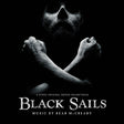 Bear Mccreary - Black Sails [CD]