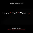 Bear Mccreary - So Say We All (Battlestar Galactica Live) [CD]