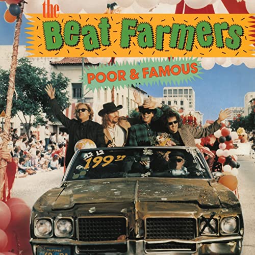 Beat Farmers Poor &amp; Famous [Discos y LP]