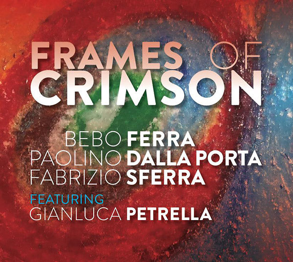 Frames Of Crimson (CD)