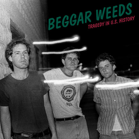 Beggar Weeds - Tragedy In U.S. History [Vinyl]