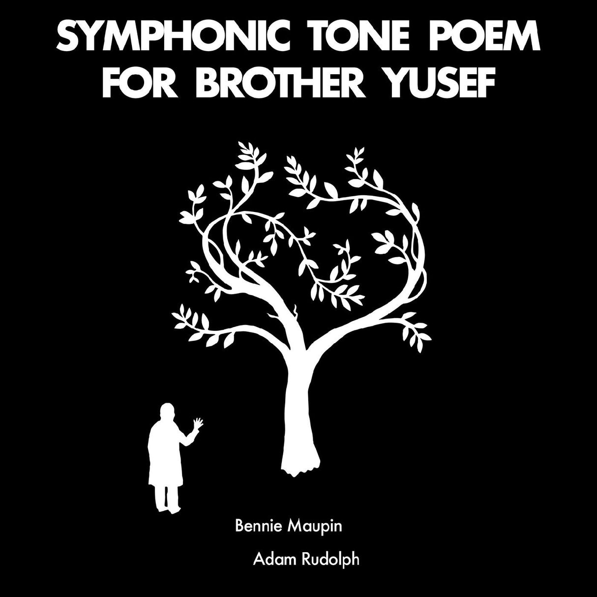 Symphonic Tone Poem For Brother Yusef (Vinyl)