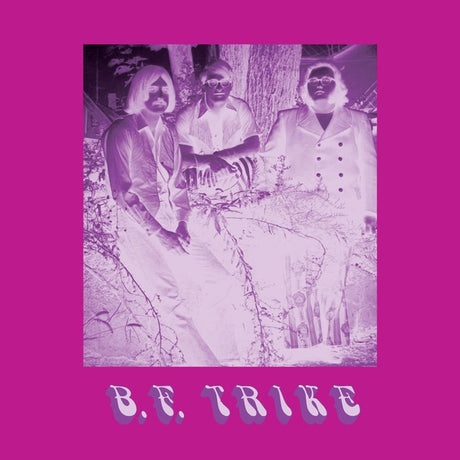 B. F. Trike (CD)