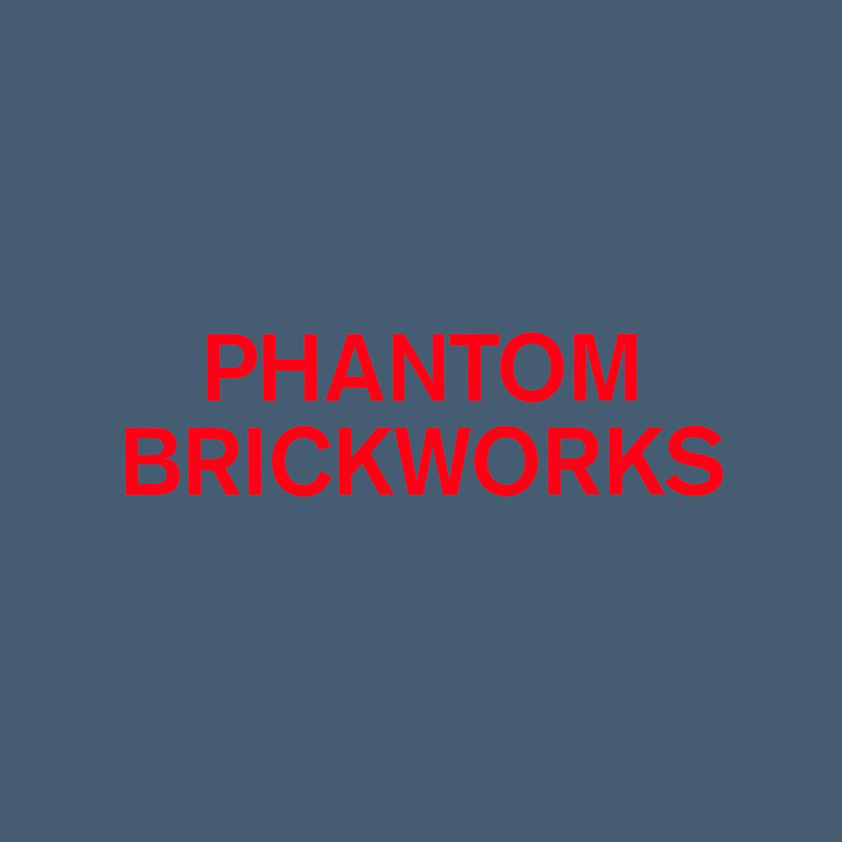 Phantom Brickworks (Iv & V) (Indie Exclusive) [Vinyl]
