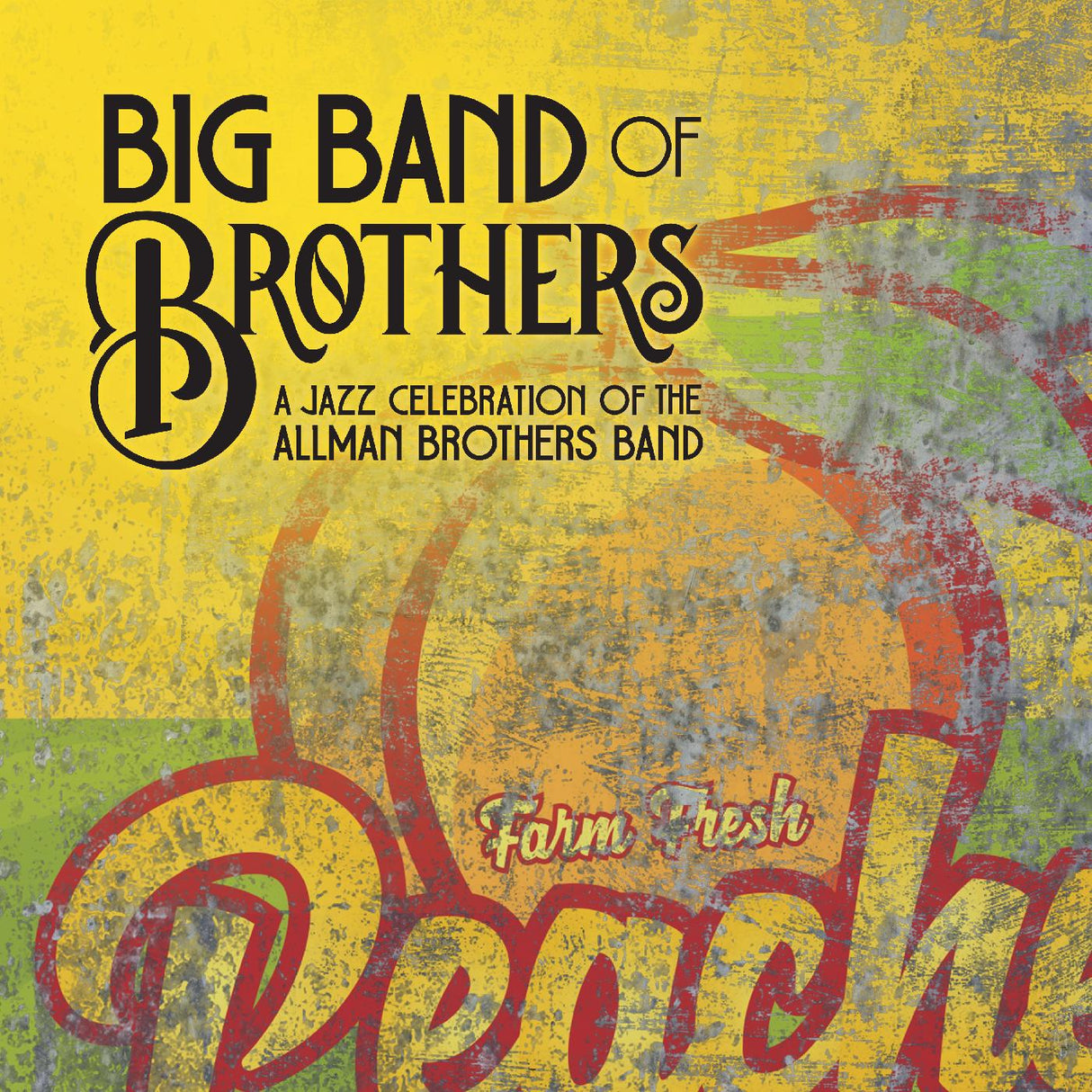 A Jazz Celebration of the Allman Brothers Band (PEACH VINYL) (Vinyl)