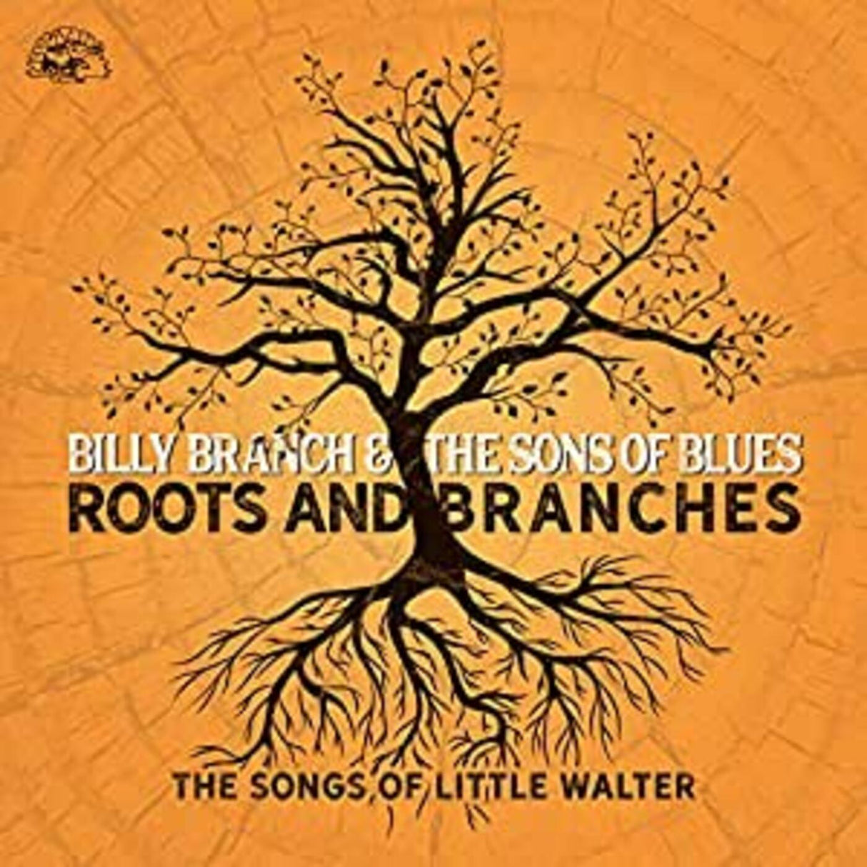 Billy &amp; Sons Of Blues Branch Roots And Branches - 小沃尔特之歌 [音乐 CD]